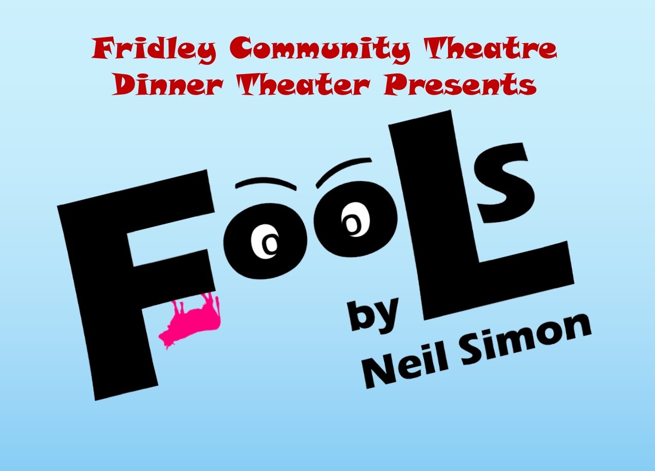 FCT to perform Fools by Neil Simon